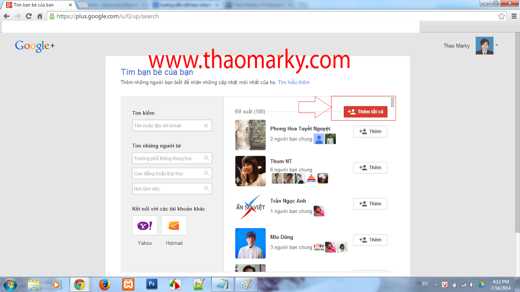 Hướng dẫn thêm bạn vào vòng kết nối nhanh trên Google Plus | Thao Marky's Productions